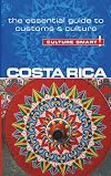 Costa Rica - Culture Smart!: The Essential Guide to Customs & Culture
