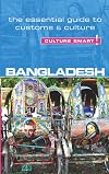 Bangladesh - Culture Smart!: The Essential Guide to Customs & Culture