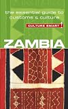 Zambia - Culture Smart!: The Essential Guide to Customs & Culture