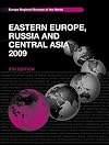 Eastern Europe, Russsia and Central Asia 2009 (Eastern Europe, Russia and Central Asia)