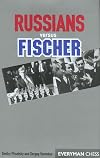 Russians versus Fischer (Everyman Chess)