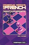 Dangerous Weapons: The French: Dazzle Your Opponents