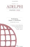 Rethinking Japan-US relations : an analysis of the relationship between Japan and the US, and implications for the future of their security alliance