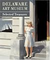 Delaware Art Museum Selected Treasures