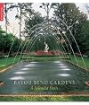 Bayou Bend Gardens: A Southern Oasis