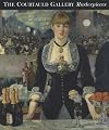 The Courtauld Gallery: Masterpieces
