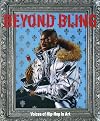 Beyond Bling: Voices of Hip Hop in Art