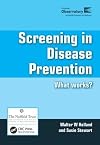 Screening in disease prevention : what works?