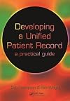 Developing a Unified Patient-record: A Practical Guide