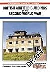 British Airfield Buildings of the Second World War (Aviation Pocket Guide)