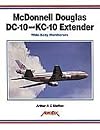 McDonnell Douglas DC-10 and KC-10 Extender (Aerofax)