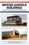 British Airfield Buildings: Expansion and Inter War Periods v. 2 (Aviation Pocket Guide)