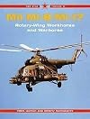 Mil Mi-8 and Mi-17 Rotary Wing Workhorse and War Horse - Red Star Vol. 14