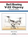 Bell/Boeing V-22 Osprey -Aerofax (Aerofax Series)