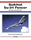 Sukhoi Su-24 Fencer (Aerofax)