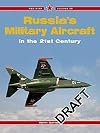 Russia's Military Aircraft of the 21st Century, Vol. 26 (Red Star)