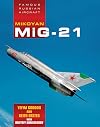 Mikoyan MiG-21 (Famous Russian Aircraft)