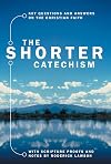 The Shorter Catechism