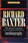 Richard Baxter: The pastor's pastor (History Maker)