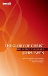 The Glory of Christ