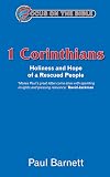 1 Corinthians: Holiness and Hope of a Rescued People (Focus on the Bible)