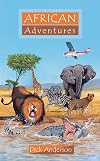 African Adventures (Adventure Series)