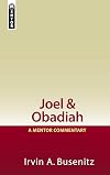 Joel & Obadiah: A Mentor Commentary