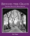 Beyond the Grave