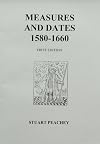 Measures and Dates 1580-1660 (Living History Reference Series)