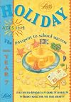 Holiday: The Passport to School Success