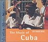 Rough Guide Music : Cuba [sound recording]