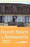 The Rough Guide to French Hotels & Restaurants