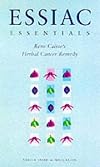 Essiac Essentials: Rene Caisse's Herbal Cancer Remedy