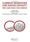 Carbon Monoxide and Human Lethality: Fire and Non-Fire Studies