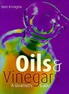 Oils and Vinegars