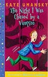 Night I Was Chased by a Vampire (Dolphin Books)