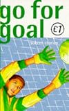 Go for Goal: Soccer Stories (Quids for Kids)