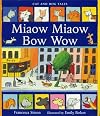 Miaow Miaow Bow Wow (Early Reader: Buffin Street)