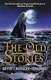 The Old Stories: Folk Tales from East Anglia and the Fen Country (Dolphin Paperbacks)