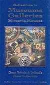 Collections in Museums Galleries Historic Houses