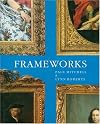 Frameworks: Form, Function and Ornament in European Portrait Frames