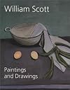 William Scott: Paintings and Drawings