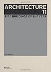 Architecture 11: RIBA Buildings of the Year