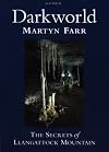 Darkworld: Secrets of Llangattock Mountain