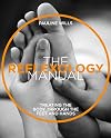 The The Reflexology Manual: Treating the body through the feet and hands (Manual Series)