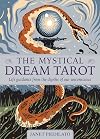 The Mystical Dream Tarot: Life Guidance from the Depths of Our Unconscious (Book & Cards)