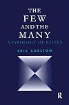 The Few and the Many: A Typology of Elites