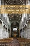 Church Life in Hereford and Oxford: A Study of Two Sees, 1660-1760