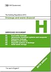Part H - Building Regulations Approved Document H: Drainage and Waste Disposal 2015