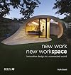 New Work, New Workspace: Innovative design in a connected world